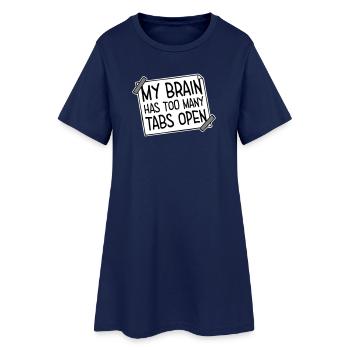 My Brain Has Too Many Tabs Open Lustig Grübeln - Frauen T-Shirt-Kleid - Light Navy - Vorne