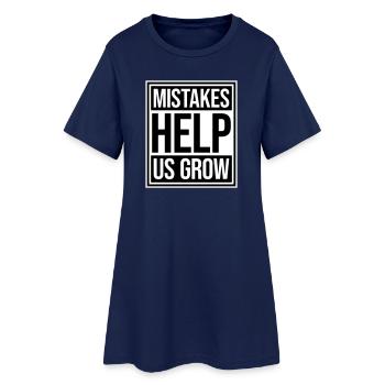 Mistakes Help Us Grow Lustig Motivational Wachstum - Frauen T-Shirt-Kleid - Light Navy - Vorne