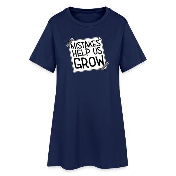 Mistakes Help Us Grow Lustig Motivational Wachstum - Frauen T-Shirt-Kleid - Light Navy - Vorne