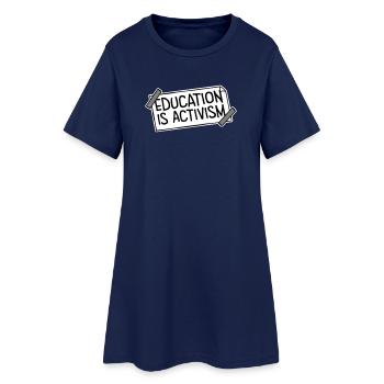 L’éducation est activisme Bildung Aktivismus Déclaration - Robe T-shirt Femme - marine clair - Devant