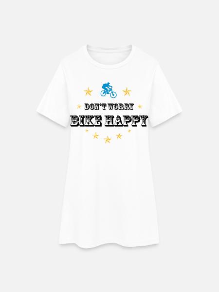 Don't worry bike happy - Frauen T-Shirt-Kleid - Weiß