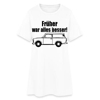  , Trabi , DDR Kult , früher besser (25) - Frauen T-Shirt-Kleid - Weiß - Vorne