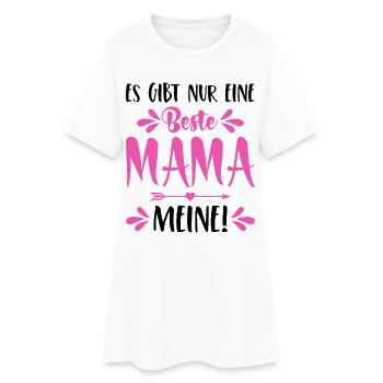 Es gibt nur eine beste Mama Meine Spruch Muttertag - Frauen T-Shirt-Kleid - Weiß - Vorne