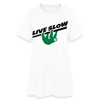Faultier Spruch Live Slow für Entspannte - Frauen T-Shirt-Kleid - Weiß - Vorne