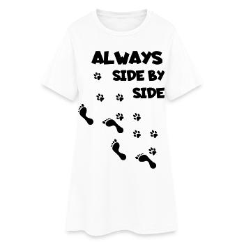 Toujours côte à côte avec votre chien, amour du chien * - Robe T-shirt Femme - blanc - Devant