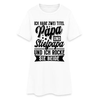 Papa Vater Stiefvater - Frauen T-Shirt-Kleid - Weiß - Vorne