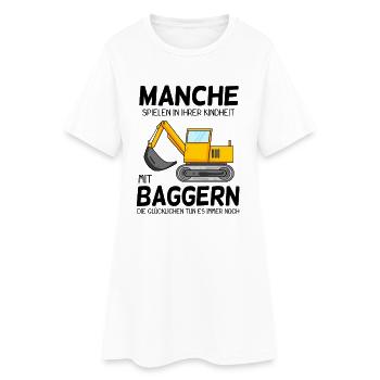 Bagger Spruch Erwachsene - Frauen T-Shirt-Kleid - Weiß - Vorne
