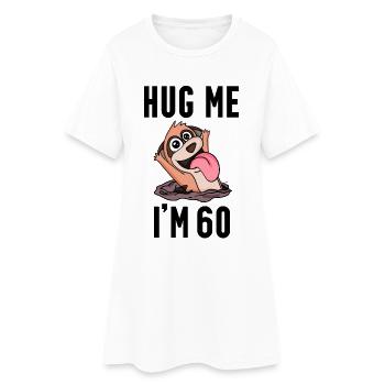 60 birthday - 60 years - hug - Women’s T-Shirt Dress - white - Front