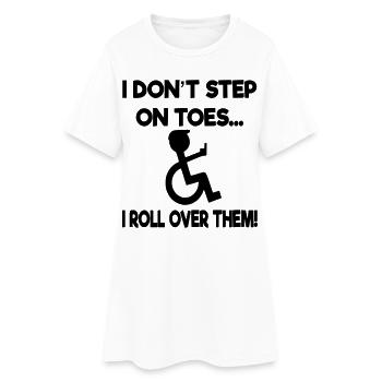 Je ne me mets pas sur la pointe des pieds, je me retourne en fauteuil roulant* - Robe T-shirt Femme - blanc - Devant