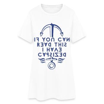 Wenn Sie das lesen können, bin ich gekentert. - Frauen T-Shirt-Kleid - Weiß - Vorne