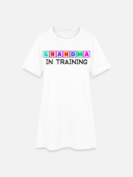 Humorous Statement Grandmother Grandma Old Woman - Women’s T-Shirt Dress - white