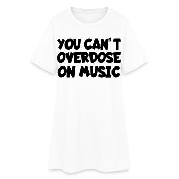 On n’en a jamais assez de musique # - Robe T-shirt Femme - blanc - Devant