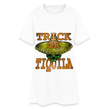 Trick or Tiquila Shirt - Women’s T-Shirt Dress - white - Front