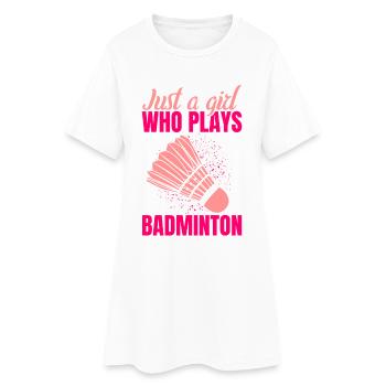 Juste une fille qui joue au badminton - Robe T-shirt Femme - blanc - Devant