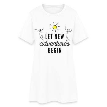 Adventure or new beginning - Women’s T-Shirt Dress - white - Front