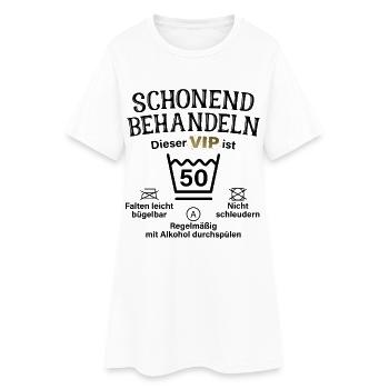 50. Geburtstag Schonend Behandeln 50 VIP ist 50 - Frauen T-Shirt-Kleid - Weiß - Vorne