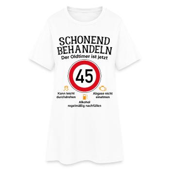 45. Geburtstag Schonend Behandeln Oldtimer Ist 45 - Frauen T-Shirt-Kleid - Weiß - Vorne