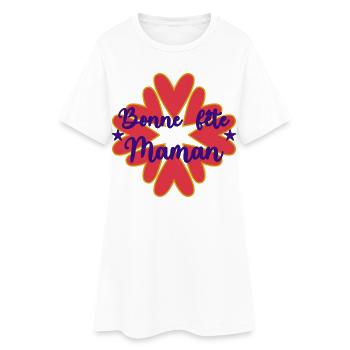MAMAN. FÊTE DES MÈRES. BONNE FÊTE MAMAN. JE T'AIME - Robe T-shirt Femme - blanc - Devant