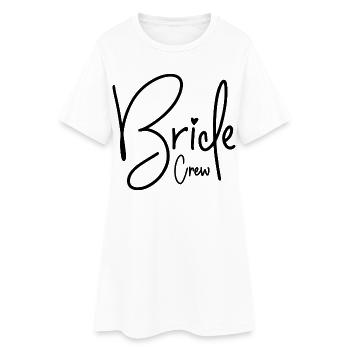 Bride Crew - Women’s T-Shirt Dress - white - Front