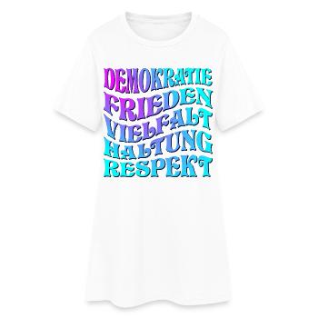 POLITIK HALTUNG - DEMOKRATIE WÄHLEN GEHEN - Frauen T-Shirt-Kleid - Weiß - Vorne