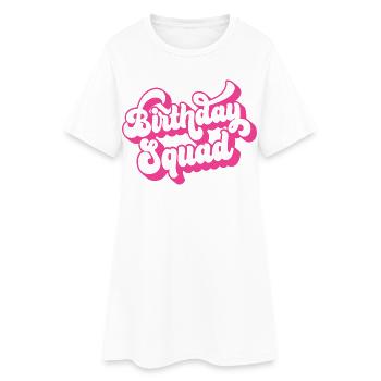 Geburtstags-Squad Rosa Frauen Mädchen Geburtstagsfeier - Frauen T-Shirt-Kleid - Weiß - Vorne