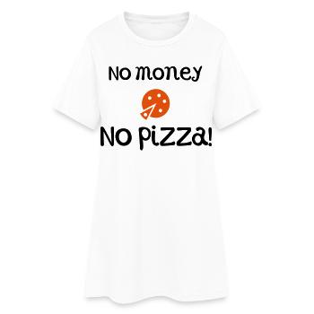 witzige Sprüche Pizza - Frauen T-Shirt-Kleid - Weiß - Vorne