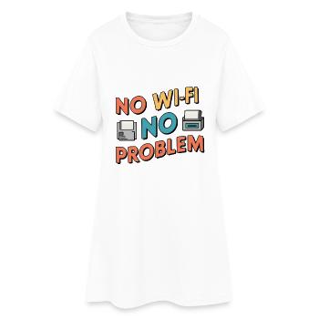 No Wi-Fi, No Problem - Women’s T-Shirt Dress - white - Front