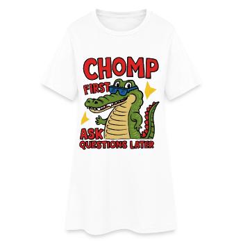 Chomp First, Ask Questions Later - Frauen T-Shirt-Kleid - Weiß - Vorne