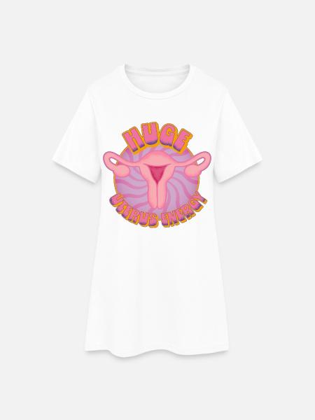Huge Uterus Energy – Power & Empowerment - Frauen T-Shirt-Kleid - Weiß