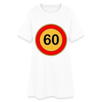 60e anniversaire , 60 ans , Panneau de signalisation jaune - Robe T-shirt Femme - blanc - Devant