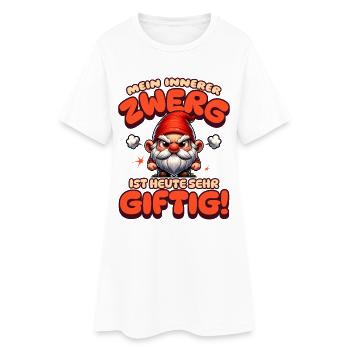 Mein Innerer Zwerg Ist Heute Sehr Giftig Spruch - Frauen T-Shirt-Kleid - Weiß - Vorne
