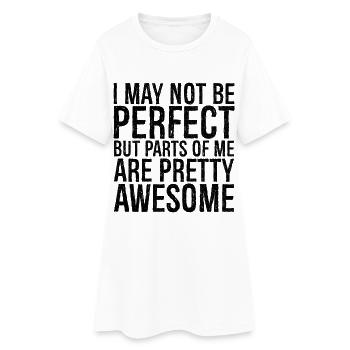 Je ne suis peut-être pas parfait, mais c’est assez génial - Robe T-shirt Femme - blanc - Devant