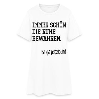 IRONIE RUHE BEWAHREN - Frauen T-Shirt-Kleid - Weiß - Vorne