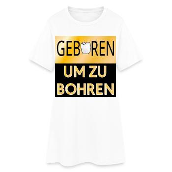 ZAHNFÜLLUNG ZAHNÄRZTIN - Frauen T-Shirt-Kleid - Weiß - Vorne