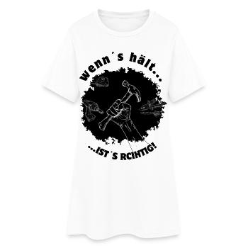 Si ça tient, c’est bien ! - Robe T-shirt Femme - blanc - Devant