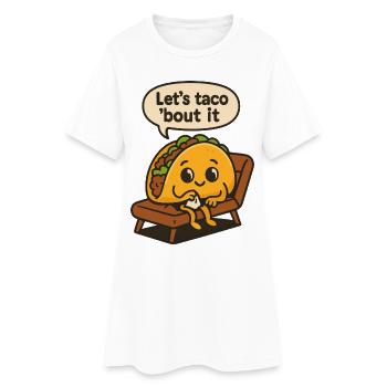 Faisons de l’art Taco' Bout It - Robe T-shirt Femme - blanc - Devant
