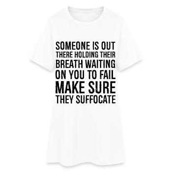 Quelqu’un est là-bas en train de retenir son souffle en attendant - Robe T-shirt Femme - blanc - Devant