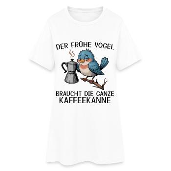 Le lève-tôt a besoin de toute la cafetière - Robe T-shirt Femme - blanc - Devant