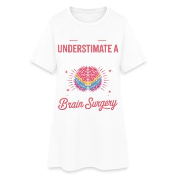 Motif de chirurgie cérébrale « Force des femmes » - Robe T-shirt Femme - blanc - Devant