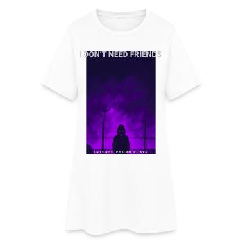 I Dont Need Friends Dark Hoodie Phonk Lofi - Frauen T-Shirt-Kleid - Weiß - Vorne