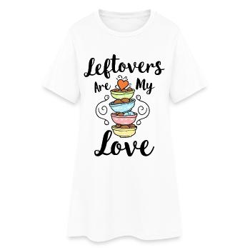 Les restes sont mon amour – dicton culinaire - Robe T-shirt Femme - blanc - Devant