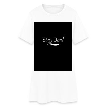Message Motivant Stay Real - Robe T-shirt Femme - blanc - Devant