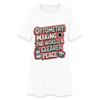 Optometry Making the World A Clearer Eye Doctor - Frauen T-Shirt-Kleid - Weiß - Vorne