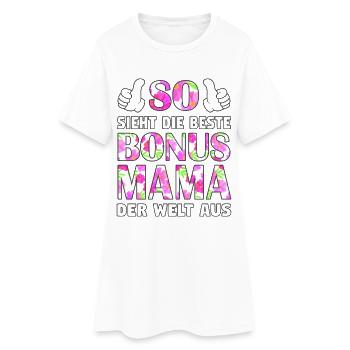 Bonus Mama Mutter Muttertag Stiefmutter Geschenk - Frauen T-Shirt-Kleid - Weiß - Vorne