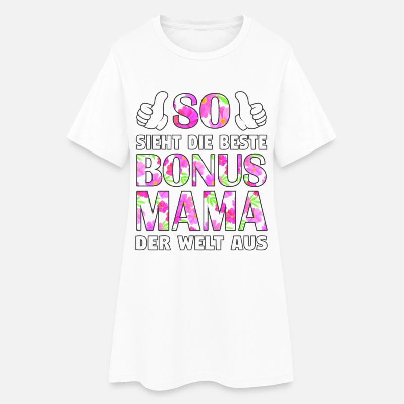 Bonus Mama Mutter Muttertag Stiefmutter Geschenk - Frauen T-Shirt-Kleid - Weiß