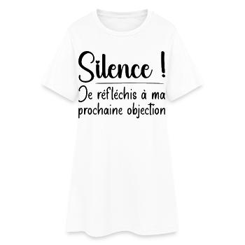 Silence ! Je réfléchis à ma prochaine objection - Robe T-shirt Femme - blanc - Devant