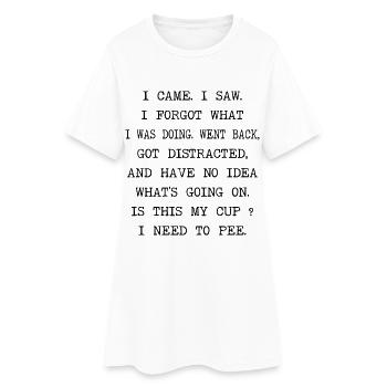 Ich kam, ich sah, ich vergaß, was ich tat, komischer ADHS - Frauen T-Shirt-Kleid - Weiß - Vorne