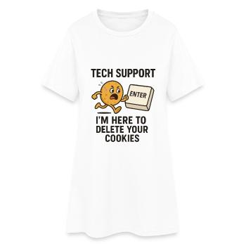 Tech Support I'm Here To Delete Your Cookies - Women’s T-Shirt Dress - white - Front