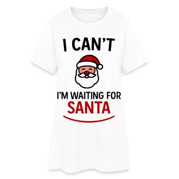Je ne peux pas – j’attends le Père Noël - Robe T-shirt Femme - blanc - Devant