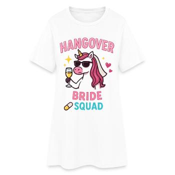 Hangover Bride Squad, JGA Einhorn Team - Frauen T-Shirt-Kleid - Weiß - Vorne